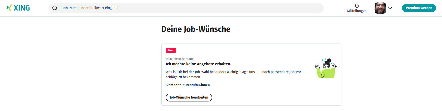 XING-Profile "Deine Job-Wünsche": Ich möchte KEINE Angebote erhalten.
