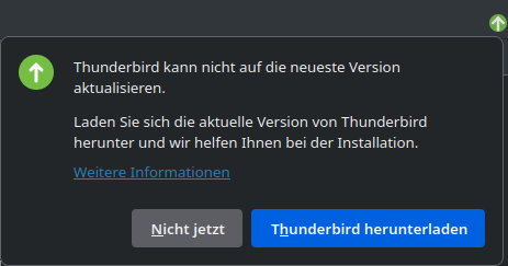 Thunderbird – Gescheiteres Update – Thunderbird kann nicht auf die neueste Version aktualisieren. Laden Sie sich die aktuelle Version von Thunderbird herunter und wir helfen Ihnen bei der Installation.